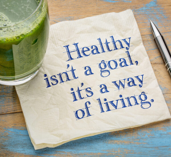 Healthy Is a way of living